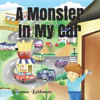 A Monster In My Car