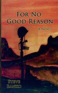For No Good Reason