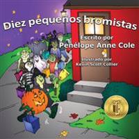 Diez pequenos bromistas: Diez pequeños bromistas