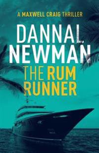 The Rum Runner - Volume one