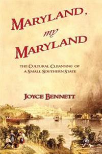 Maryland, My Maryland