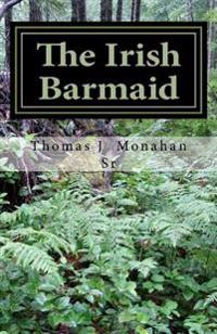 The Irish Barmaid