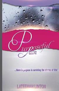 Purposeful Pain