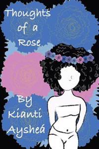 Thoughts of a Rose