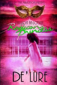 Passion Absolute: Radicon's Princess