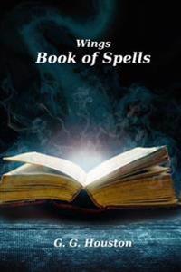 Wings: The Book of Spells