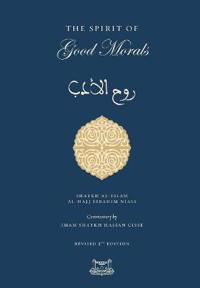 The Spirit of Good Morals