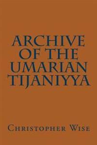 Archive of the Umarian Tijaniyya
