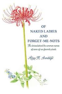 Of Naked Ladies and Forget-Me-Nots