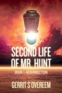 Second Life of Mr. Hunt