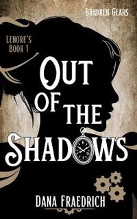 Out of the Shadows
