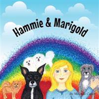 Hammie & Marigold