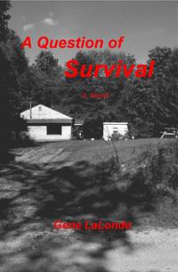 Question of Survival