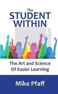 The Student Within