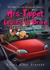 The Mrs. Tippet Adventure Series