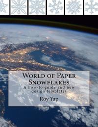 World of Paper Snowflakes