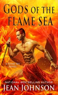 A Flame Sea Novel