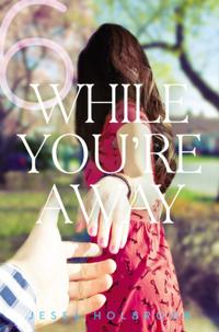 While You''re Away