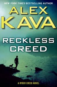 A Ryder Creed Novel