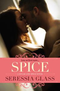 A Sugar and Spice Novel