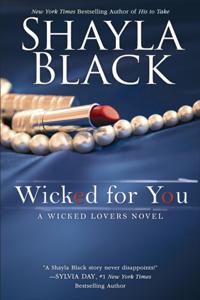 A Wicked Lovers Novel