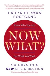Now What? Revised Edition
