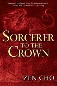A Sorcerer Royal Novel