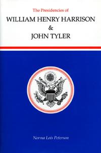 The Presidencies of William Henry Harrison and John Tyler