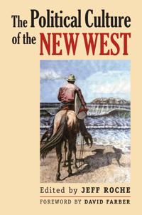 Bokomslag for "The Political Culture of the New West"