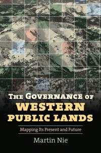 The Governance of Western Public Lands