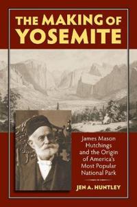 Kirjan kansi "The Making of Yosemite"