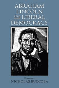 Bokomslag för "Abraham Lincoln and Liberal Democracy"