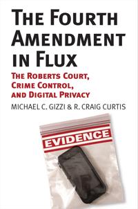 Bokomslag för "The Fourth Amendment in Flux"