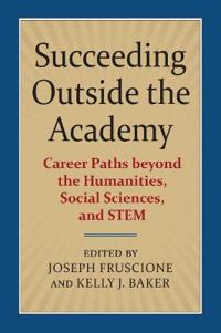 Bokomslag för "Succeeding Outside the Academy"