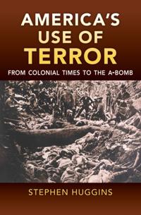 America's Use of Terror