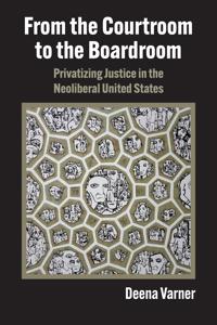 Bokomslag för "From the Courtroom to the Boardroom"
