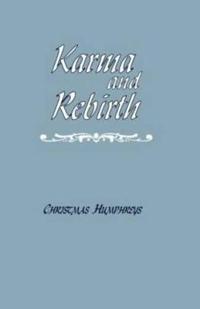 Karma and Rebirth