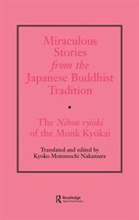 Bokomslag för "Miraculous Stories from the Japanese Buddhist Tradition"