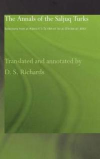 The Annals of the Saljuq Turks