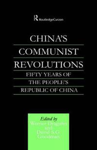 China's Communist Revolutions