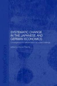 Systemic Changes in the German and Japanese Economies