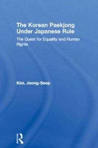 The Korean Paekjong Under Japanese Rule