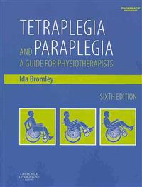 Tetraplegia and Paraplegia (PAPERBACK REPRINT)