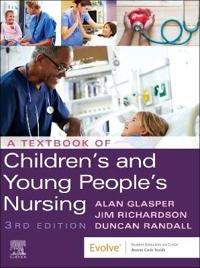 A Textbook of Children's and Young People's Nursing
