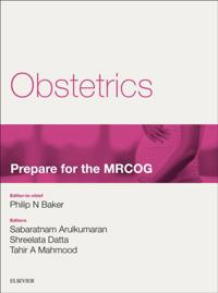 Obstetrics: Prepare for the MRCOG