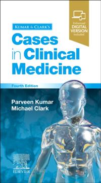 Kumar & Clark's Cases in Clinical Medicine E-Book