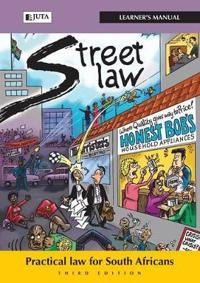 Street law South Africa: Learner's manual
