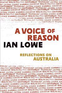 A Voice of Reason: Reflections on Australia