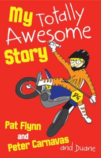 My Totally Awesome Story