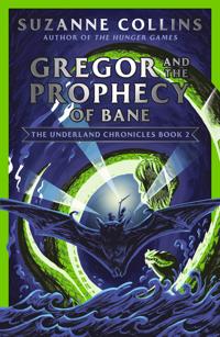 Bokomslag for Gregor and the Prophecy of Bane